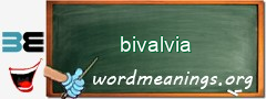 WordMeaning blackboard for bivalvia